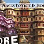Top 39 Best Places To Visit In Indore