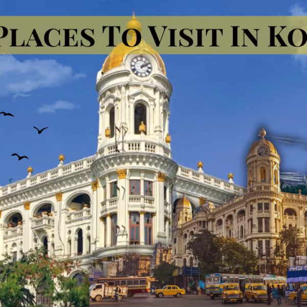 Top 60 Best Places To Visit In Kolkata